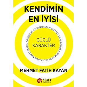 Kendimin En İyisi - Mehmet Fatih Kayan