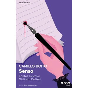 Senso: Kontes Livia'nın Gizli Not Defteri - Camillo Boito
