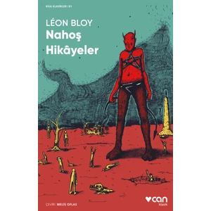 Nahoş Hikâyeler - Leon Bloy