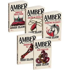Amber’de Dokuz Prens - Avalon’un Tüfekleri - Tekboynuz’un İşareti - Oberon’un Eli - Kaos Sarayları - Roger Zelazny