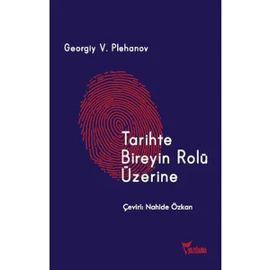 Tarihte Bireyin Rolü Üzerine