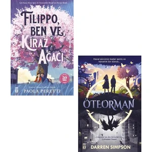 Filippo Ben ve Kiraz Ağacı + Öteorman 2 Kitap Set
