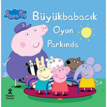 Peppa Pıg Büyük Babacık Oyun