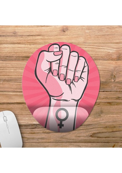 Feminizm - Kadın Hakları Bilek Destekli Mousepad Model - 3 Oval
