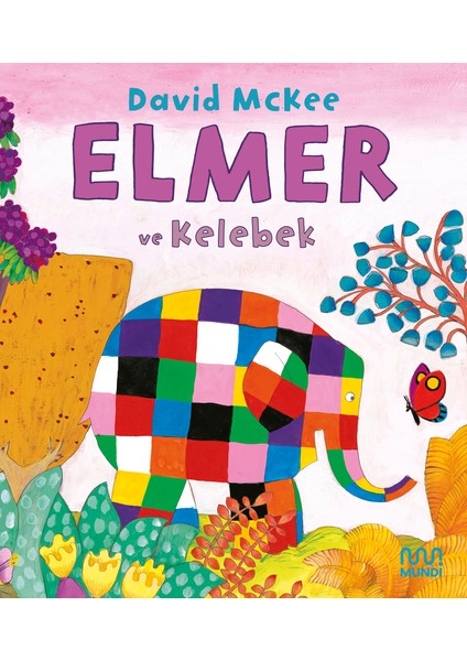 Elmer ve Kelebek