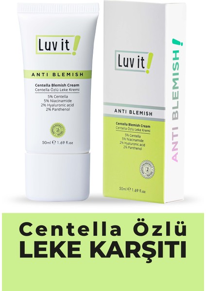 Luv it! Centella Özlü Leke Kremi (Centella Asiatica Leaf Extract + Niacinamide) 50 ml