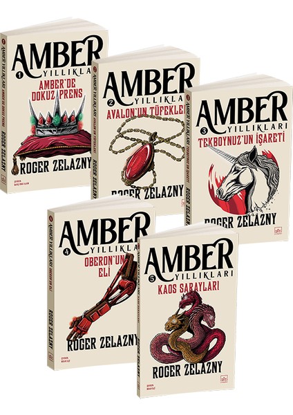 Amber’de Dokuz Prens - Avalon’un Tüfekleri - Tekboynuz’un İşareti - Oberon’un Eli - Kaos Sarayları - Roger Zelazny