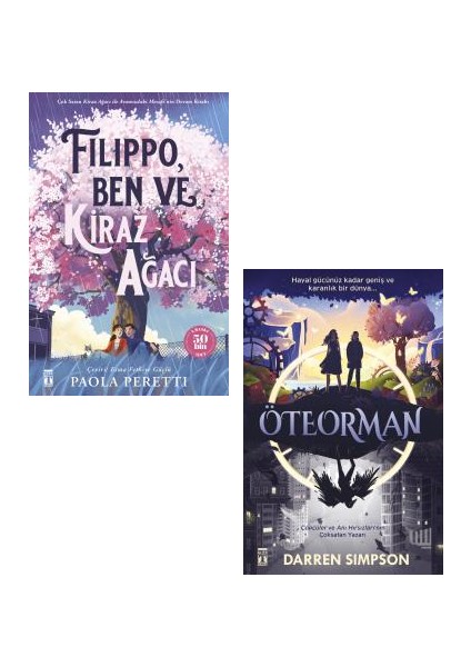 Filippo Ben ve Kiraz Ağacı + Öteorman 2 Kitap Set