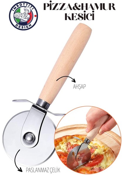 Hamur ve Pizza Kesici Çelik Imbottiti Design