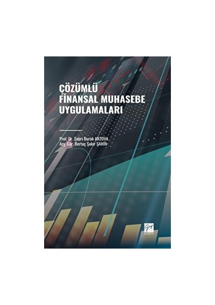 Çözümlü Finansal Muhasebe Uygulamaları - Sabri Burak Arzova