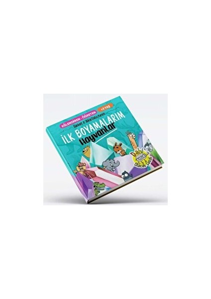 İlk Boyamalarım - Hayvanlar