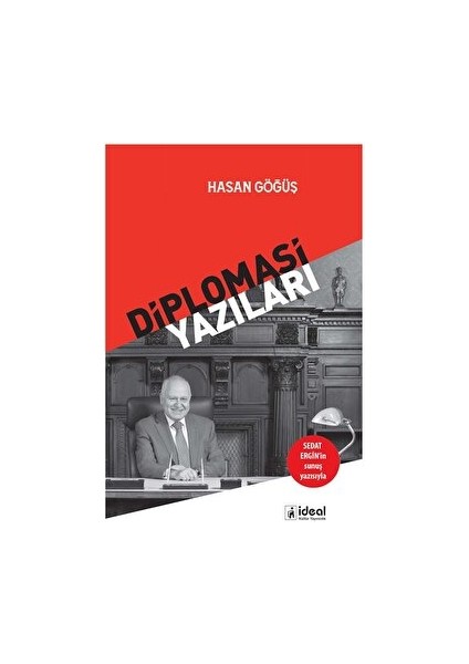 Diplomasi Yazıları - Hasan Göğüş