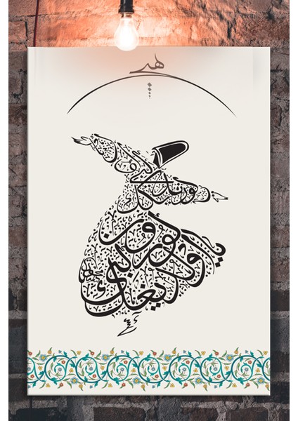 Ya Olduğun Gibi Görün Ya Göründüğün Gibi Ol Mevlana Islami Dini Hat Kanvas Tablo ( 7 Farklı Ölçü )