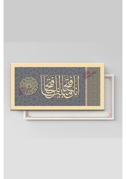 Fetih Suresi - Innâ Fetahnâ Leke Fethan Mubînâ! Kanvas Tablo modelleri