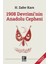 1908 Devriminin Anadolu Cephesi 1