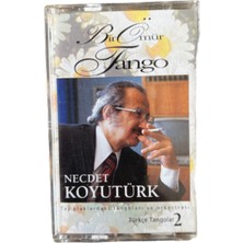 Necdet Koyutürk Bir Ömür Tango Kaset