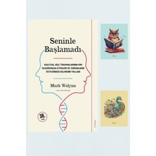 Seninle Başlamadı - Mark Wolynn + Not Defteri