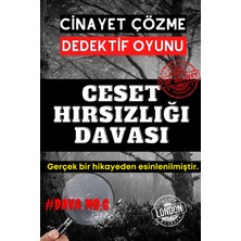 Ceset Hırsızlığı Davası Dedektif Oyunu - Çözülemeyen Davalar - Katil Kim Oyunu - Gizemli Cinayetler