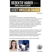 Ceset Hırsızlığı Davası Dedektif Oyunu - Çözülemeyen Davalar - Katil Kim Oyunu - Gizemli Cinayetler