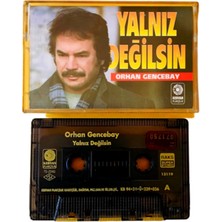 Orhan Gencebay Yalnız Değilsin Kaset