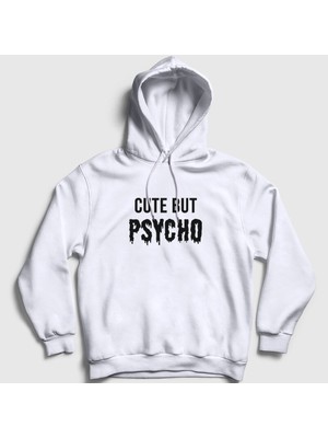 Presmono Unisex Beyaz Cute But Psycho Kapüşonlu Sweatshirt