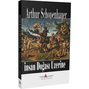 Insan Doğası Üzerine - Arthur Schopenhauer