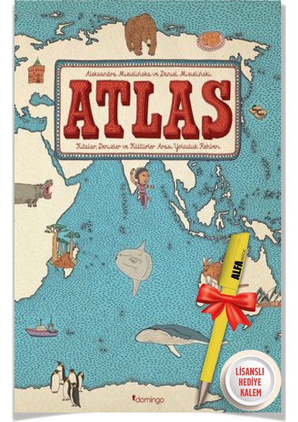 Atlas (Ciltli) + Yer Altı - Su Altı (Ciltli) (Aleksandra Mizielinska & D. Mizielinski) 2'li + Alfa Moda Lisanslı Kalem