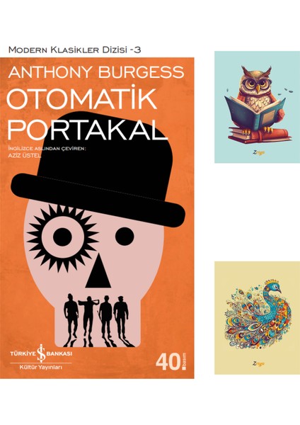 Otomatik Portakal : Modern Klasikler 3 - Anthony Burgess + Not Defteri