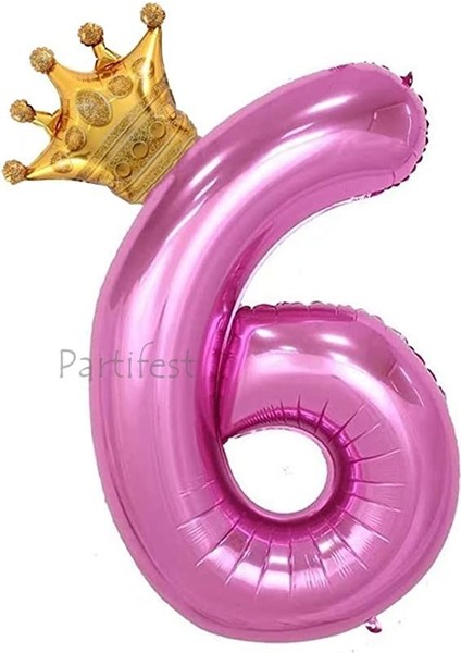 Pembe Taçlı Rakam Balon Seti Pembe 6 Yaş Balon Set Doğum Günü Balon Seti