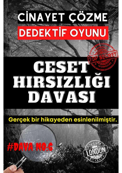 Ceset Hırsızlığı Davası Dedektif Oyunu - Çözülemeyen Davalar - Katil Kim Oyunu - Gizemli Cinayetler