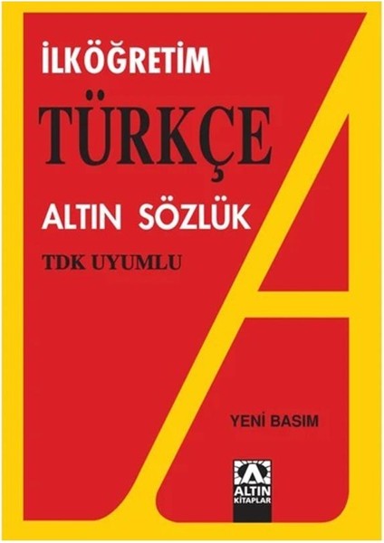 Türkçe Sözlük Tdk Uyumlu Ilk Orta Okul Katon Kapak 415 Sayfa 1 Adet Altın Türkçe Sözlük 2 3 4 5 6 7 8 Sınıf