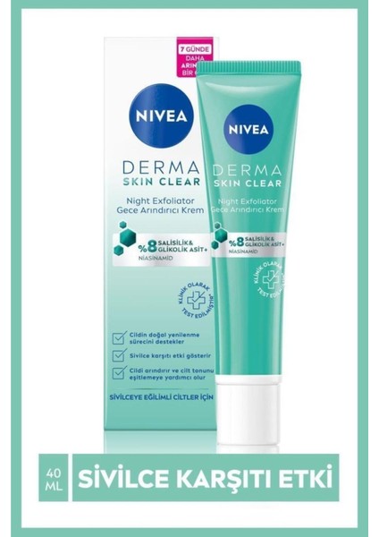 Derma Skin Clear Night Exfoliator Karşıtı Gece Arındırıcı Krem 40ML, 98756 4553