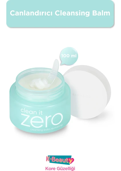 Banila.Co Clean It Zero Canlandırıcı Cleansing Balm Yağ Bazlı Temizleyici 100 ml