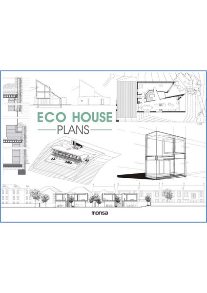 Eco House Plans (+Mimarlık: Ekolojik Ev Tasarım Planları)