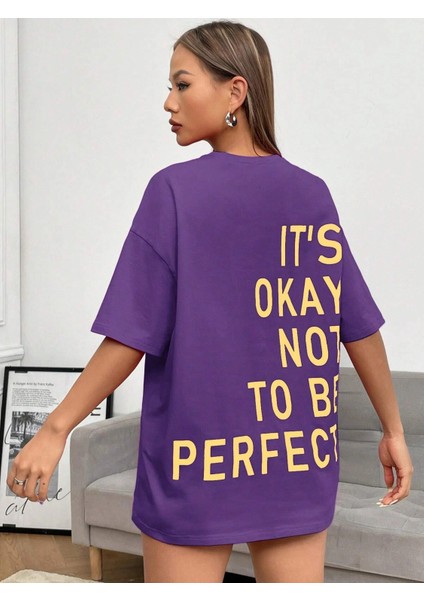 Kadın Its Okay Baskılı Oversize T-Shirt