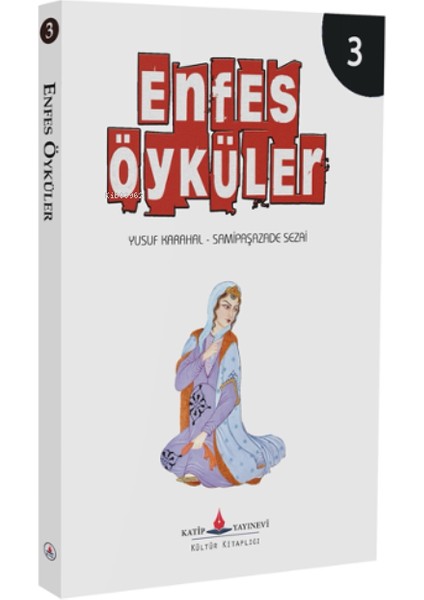 Enfes Öyküler 3