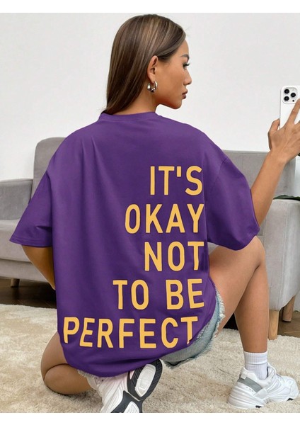 Kadın Its Okay Baskılı Oversize T-Shirt fırsatları