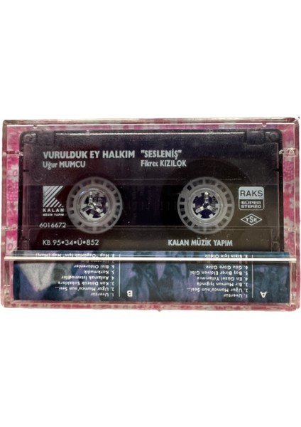 Fikret Kızılok – Vurulduk Ey Halkım Unutmadık Seni Uğur Mumcu Kaset