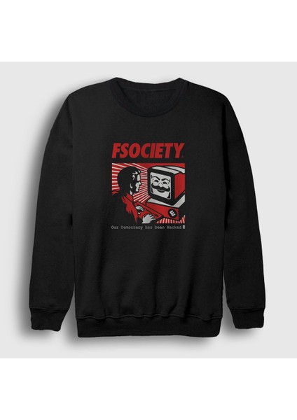 Unisex Siyah Hacker Mr Robot Sweatshirt