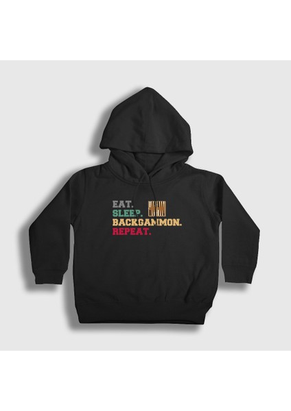 Unisex Çocuk Siyah Eat Sleep Backgammon Repeat Tavla Kapüşonlu Sweatshirt