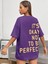 Kadın Its Okay Baskılı Oversize T-Shirt 1