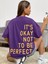 Kadın Its Okay Baskılı Oversize T-Shirt 4
