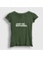 Kadın Haki Just Do Nothing T-Shirt 1