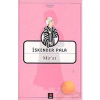 Mir’at - İskender Pala