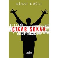 Çıkar Sokak-Nihat Dağlı