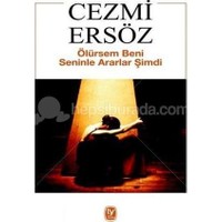Ölürsem Beni Seninle Ararlar Şimdi
