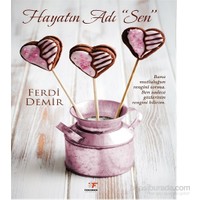 Hayatın Adı Sen-Ferdi Demir
