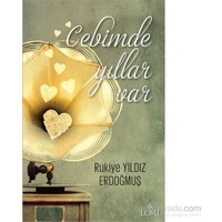 Cebimde Yıllar Var-Rukiye Yıldız Erdoğmuş