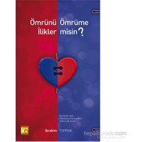 Ömrünü Ömrüme İlikler Misin?-İbrahim Toprak