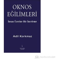 Oknos Eğilimleri-Adil Korkmaz